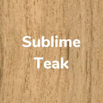 Sublime Teak
